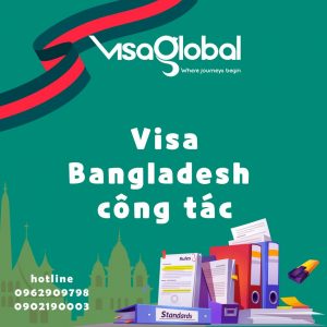 Công ty làm visa Bangladesh công tác