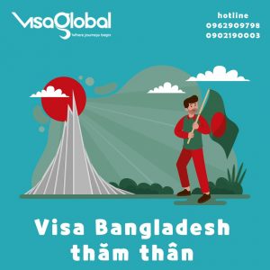 Công ty làm visa thăm thân bangladesh